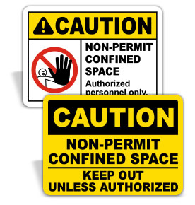 Caution Confined Space Signs