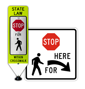 Stop for Pedestrians Signs