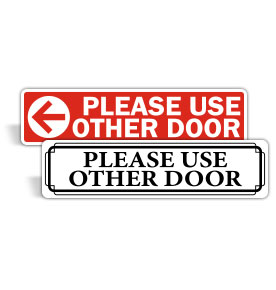 Please Use Other Door Stickers