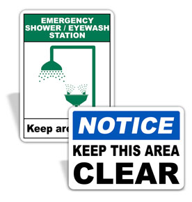Keep Area Clear Signs