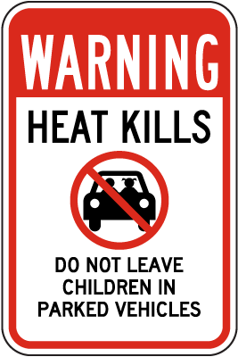 Warning Do Not Leave Children In Parked Vehicles Sign