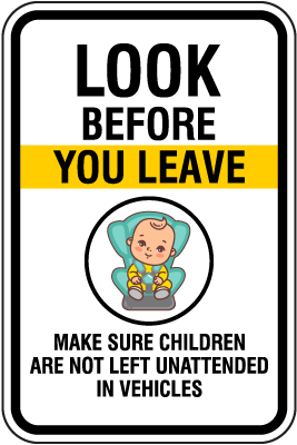 Attention Look Before You Leave Sign