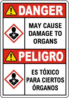 Bilingual Danger May Cause Damage To Organs GHS Sign