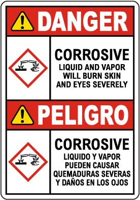Bilingual Danger Corrosive Liquid And Vapor Will Burn GHS Sign