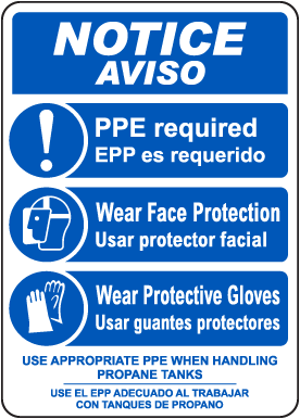 Bilingual Notice PPE Required When Handling Propane Tanks Sign