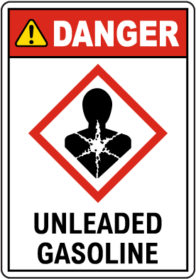Danger Unleaded Gasoline GHS Sign