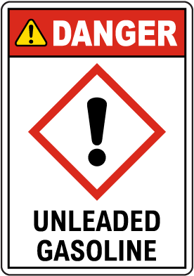 Danger Unleaded Gasoline GHS Sign