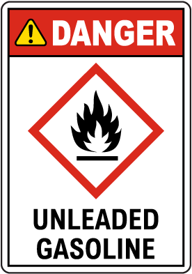 Danger Unleaded Gasoline GHS Sign