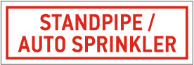 Standpipe / Auto Sprinkler Sign