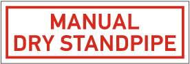 Manual Dry Standpipe Sign