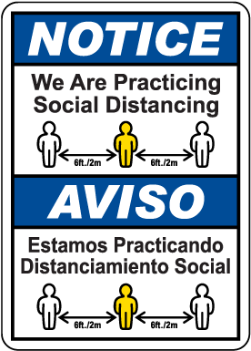Bilingual We Are Practicing Social Distancing Sign