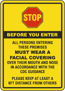 Stop All Persons Must Wear Face Covering Sign