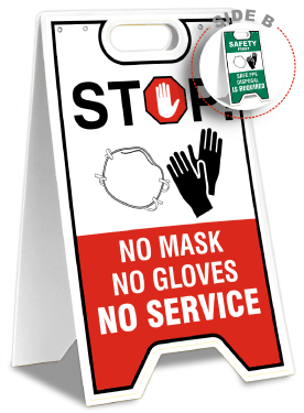 No Mask No Gloves No Service - Safe PPE Disposal Floor Stand