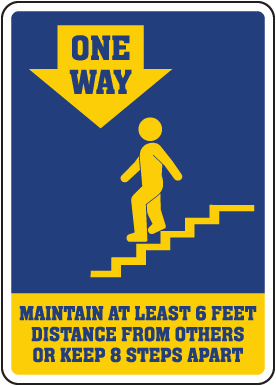 One Way Maintain At Least 6 Feet Distance Down Arrow Sign