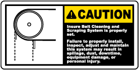 Ensure Belt Cleaning System Is Set Label