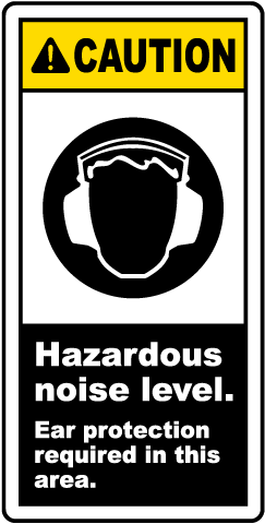 Caution Hazardous Noise Level Label