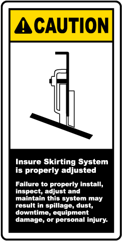 Skirting System Is Adjusted Label