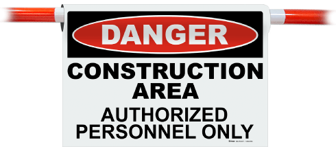 Danger Construction Area Authorized Personnel Sign