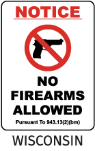 Wisconsin No Firearms Sign