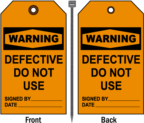 Warning Defective Do Not Use Tag
