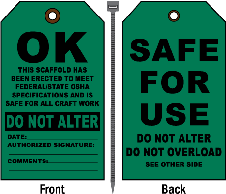 Scaffold Safe For Use Do Not Alter Tag