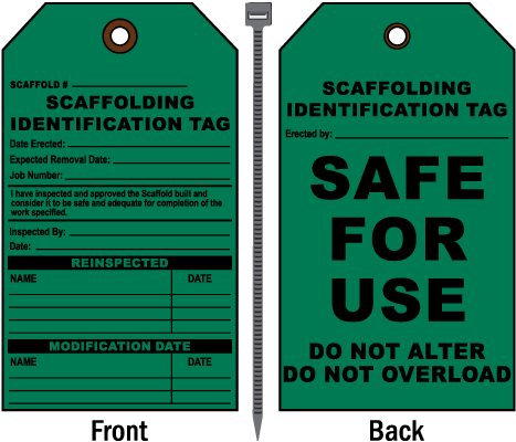 Scaffolding Safe For Use Do Not Alter Tag
