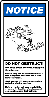 Do Not Obstruct We Need Room Label