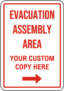 Custom Emergency Assembly Area Sign
