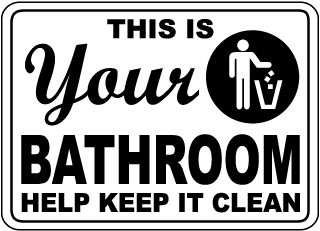 Bathroom Etiquette Signs, Bathroom Signs, Restroom 