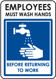 Employees Must Wash Hands Before Returning to Work Sticker