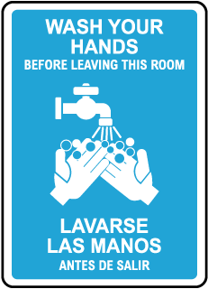 Bilingual Wash Your Hands Before Leaving This Room Label