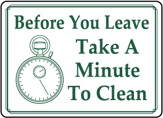 Housekeeping Signs, Keep Area Clean Signs, Keep Clean Signs
