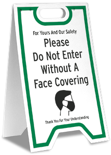 Do Not Enter Without Face Covering Floor Stand
