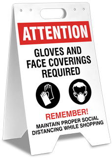 Attention Gloves and Face Covering Required Floor Stand