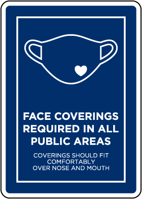Face Coverings Required In All Public Areas Sign