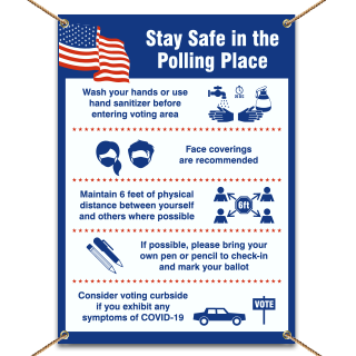 Stay Safe Polling Place Banner