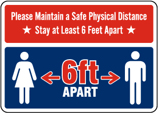 Stay 6 Feet Apart Sign