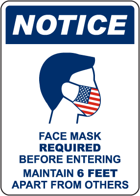 Notice Face Mask Required Sign