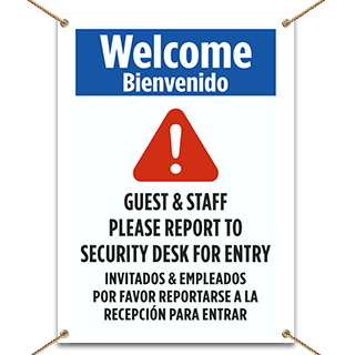 Bilingual Welcome Guest & Staff Please Report To Security Desk For Entry Banner