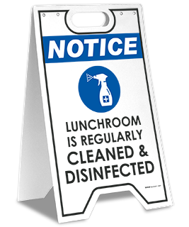 Notice Lunchroom is Regularly Cleaned and Disinfected Floor Stand