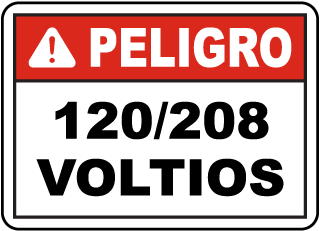 Spanish Danger 120/208 Volts Sign