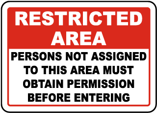 Restricted Area Signs Restricted Signs Restricted Area Signage - restricted area sign roblox