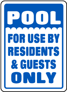 Pool For Use By Residents Only Sign