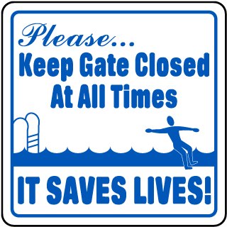 Keep Gate Closed At All Times Sign