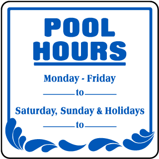 Pool Hours Sign