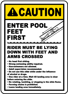 Enter Pool Feet First Water Slide Sign