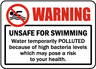 Warning Unsafe For Swimming Sign