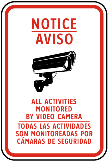 Bilingual Activities Monitored By Camera Sign