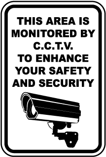Area Monitored By CCTV Sign