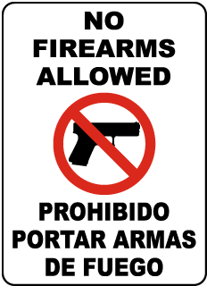 Bilingual No Firearms Allowed Sign